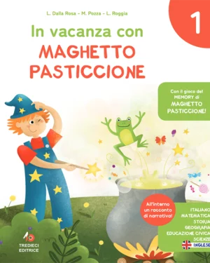 In vacanza con Maghetto Pasticcione 1