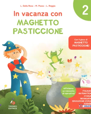 In vacanza con Maghetto Pasticcione 2